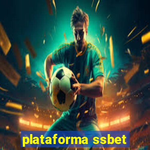 plataforma ssbet